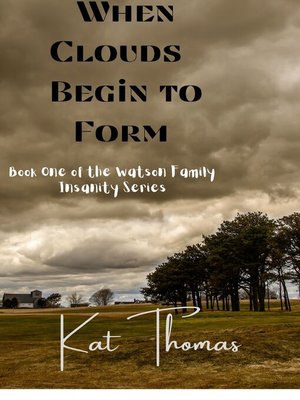 cover image of When Clouds Begin to Form